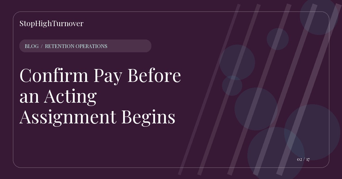 Editorial illustration for Confirm Pay Before an Acting Assignment Begins