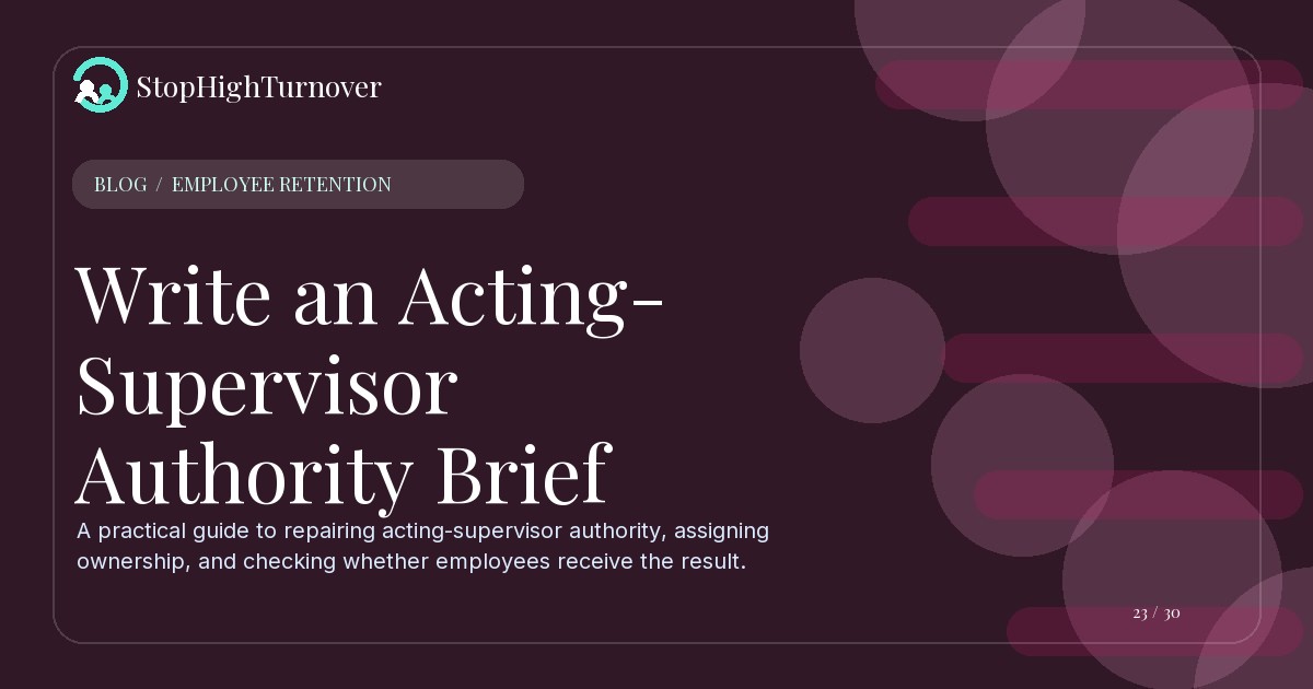 Illustration for Write an Acting-Supervisor Authority Brief