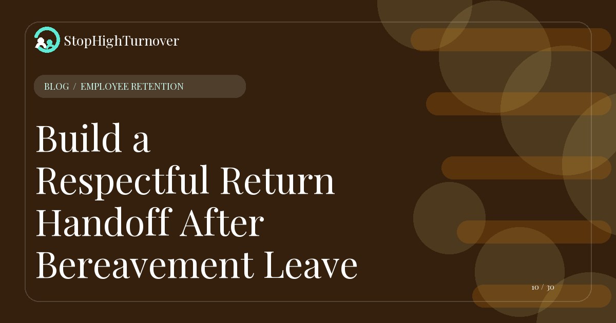 Illustration for Build a Respectful Return Handoff After Bereavement Leave