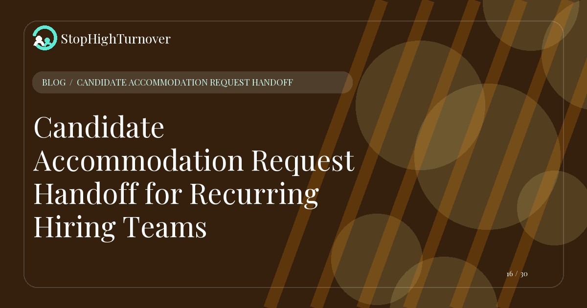 Illustration for Candidate Accommodation Request Handoff for Recurring Hiring Teams