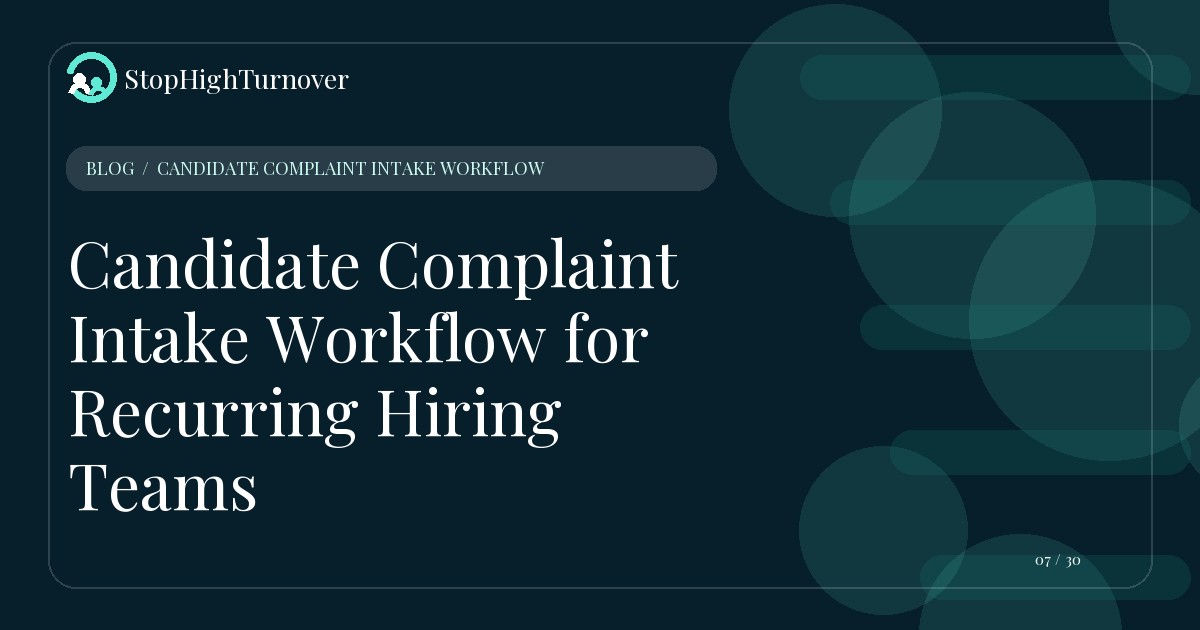 Illustration for Candidate Complaint Intake Workflow for Recurring Hiring Teams