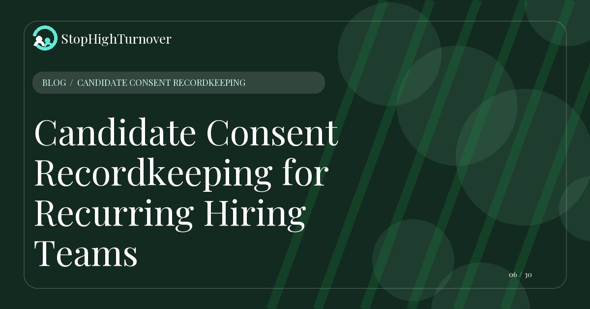 Illustration for Candidate Consent Recordkeeping for Recurring Hiring Teams