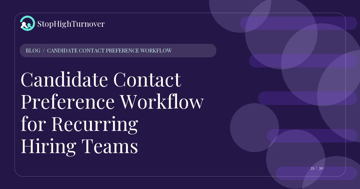 Illustration for Candidate Contact Preference Workflow for Recurring Hiring Teams
