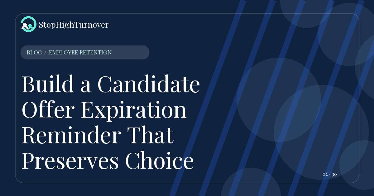 Editorial illustration for Build a Candidate Offer Expiration Reminder That Preserves Choice