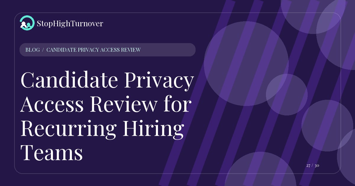 Illustration for Candidate Privacy Access Review for Recurring Hiring Teams
