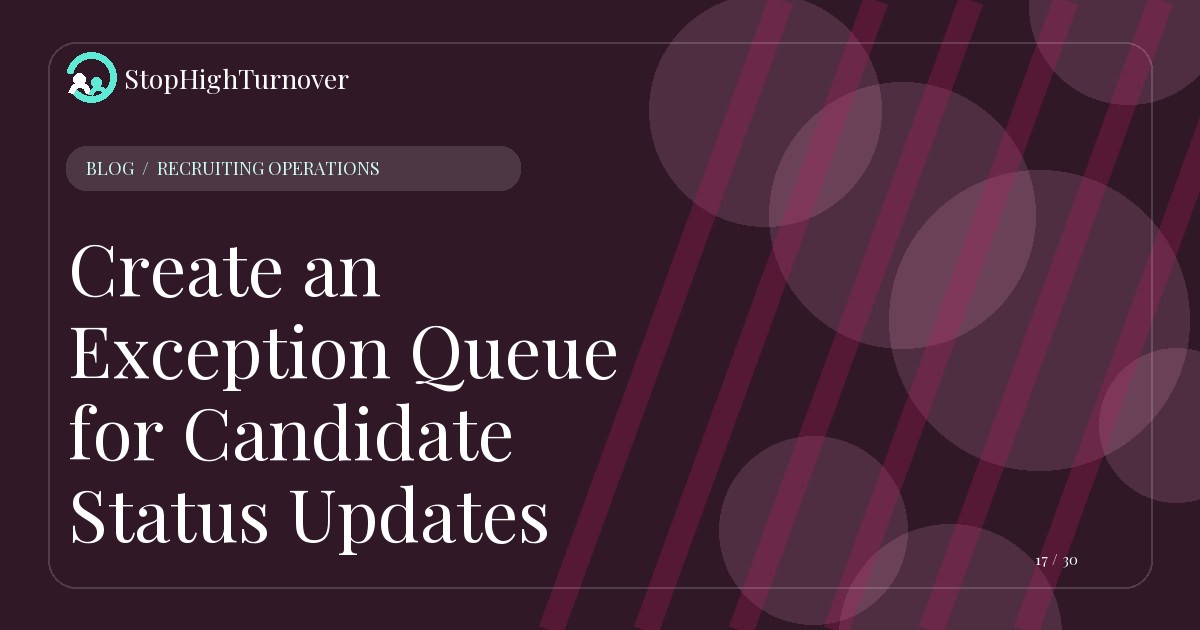 Editorial illustration for Create an Exception Queue for Candidate Status Updates
