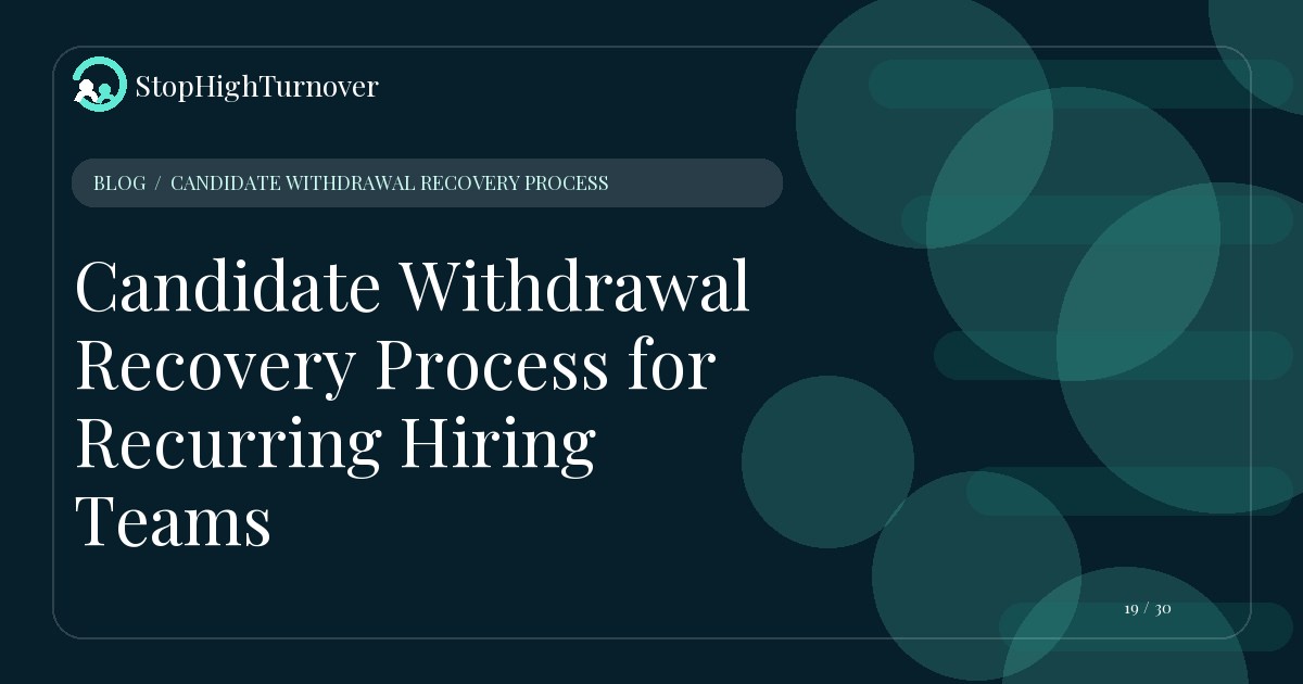 Illustration for Candidate Withdrawal Recovery Process for Recurring Hiring Teams