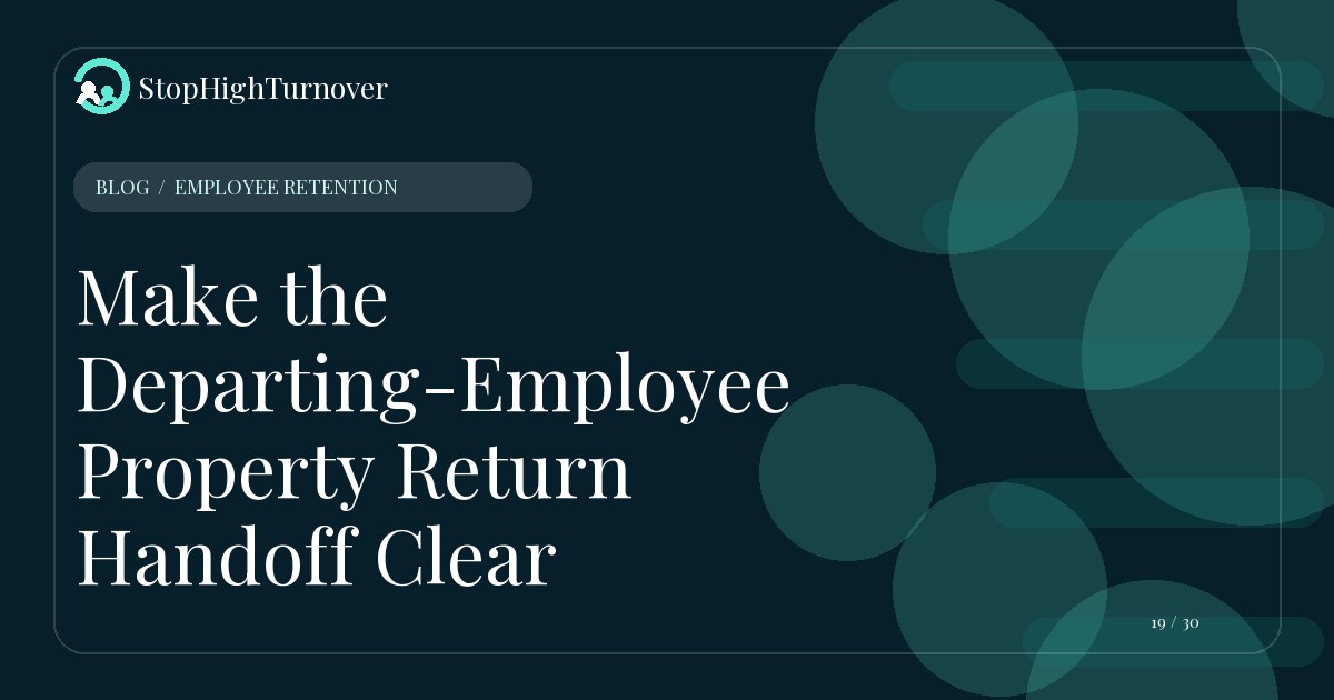 Editorial illustration for Make the Departing-Employee Property Return Handoff Clear