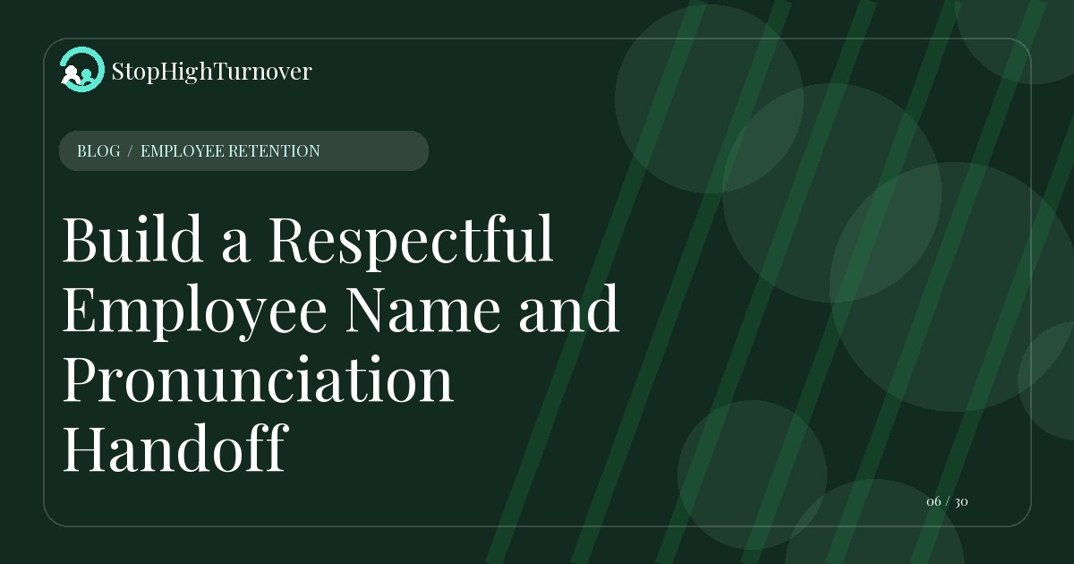 Editorial illustration for Build a Respectful Employee Name and Pronunciation Handoff
