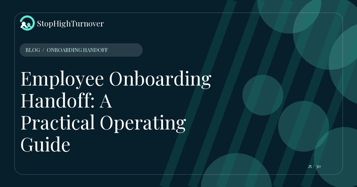 Illustration for Employee Onboarding Handoff: A Practical Operating Guide