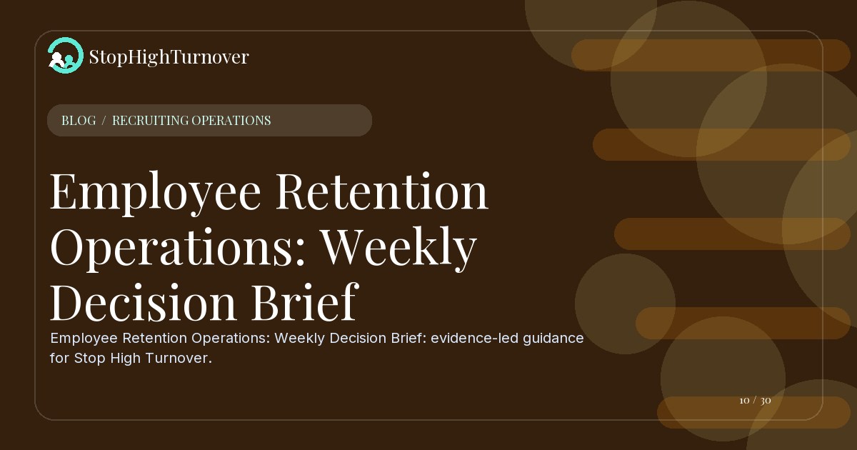 Illustration for Employee Retention Operations: Weekly Decision Brief