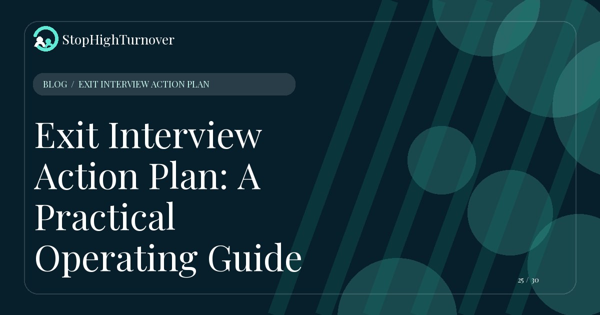 Illustration for Exit Interview Action Plan: A Practical Operating Guide