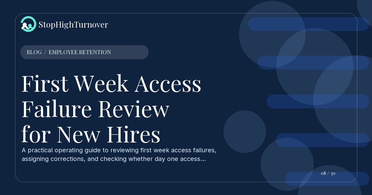 Illustration for First Week Access Failure Review for New Hires
