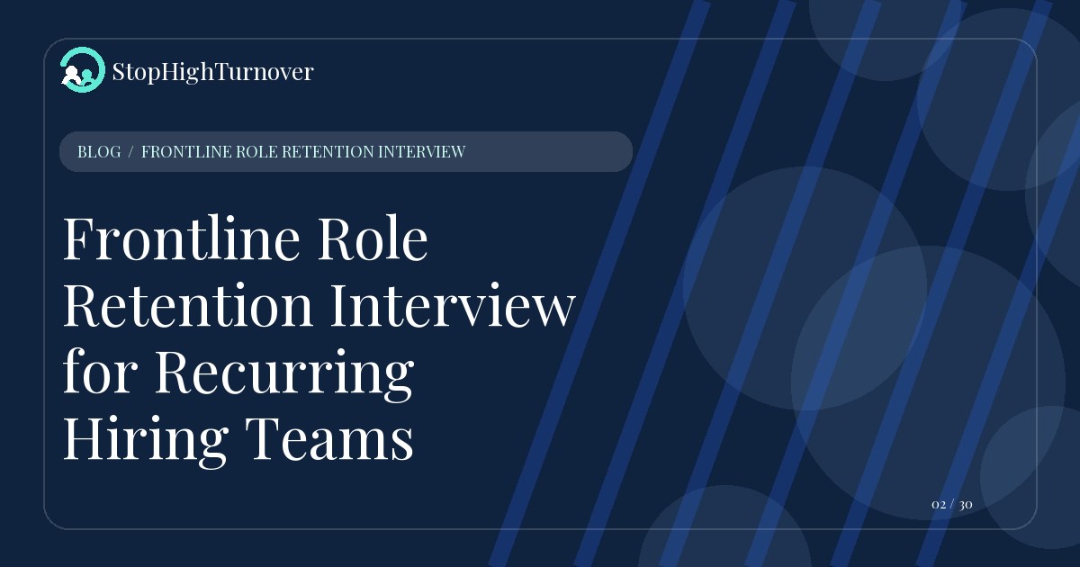 Illustration for Frontline Role Retention Interview for Recurring Hiring Teams