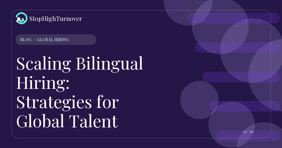Illustration for Scaling Bilingual Hiring: Strategies for Global Talent