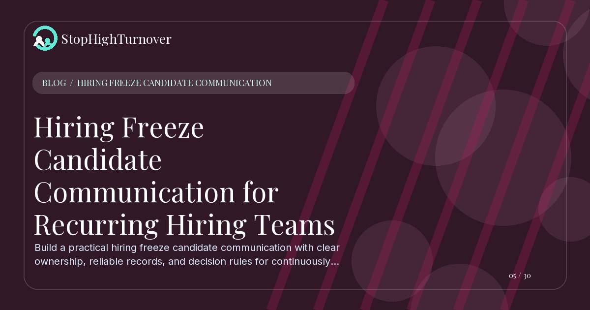 Illustration for Hiring Freeze Candidate Communication for Recurring Hiring Teams
