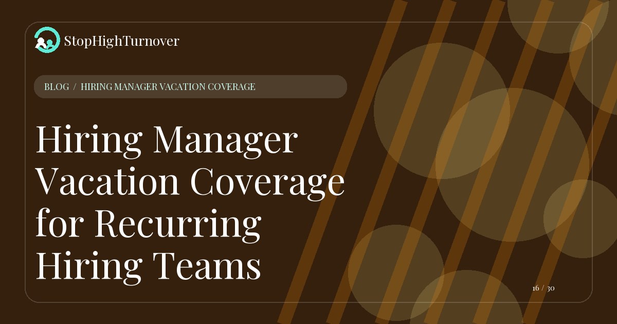 Illustration for Hiring Manager Vacation Coverage for Recurring Hiring Teams