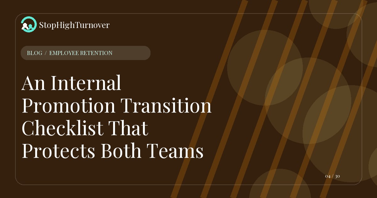 Illustration for An Internal Promotion Transition Checklist That Protects Both Teams
