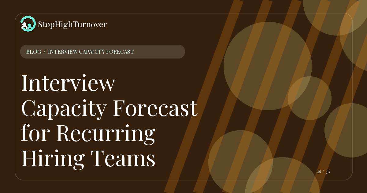 Illustration for Interview Capacity Forecast for Recurring Hiring Teams