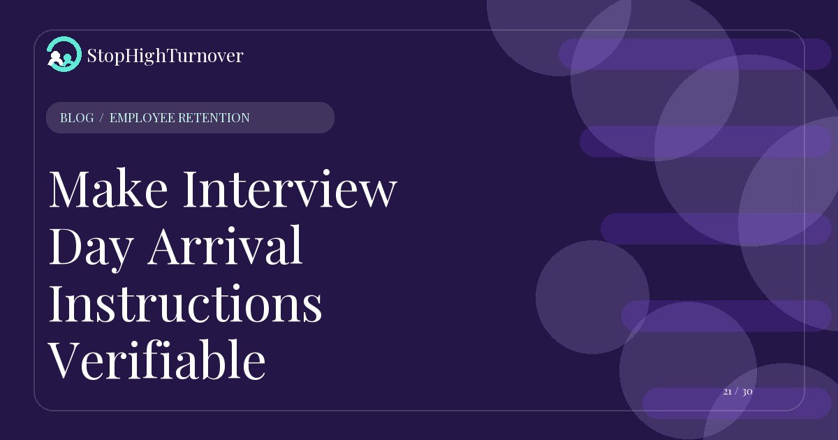 Editorial illustration for Make Interview Day Arrival Instructions Verifiable