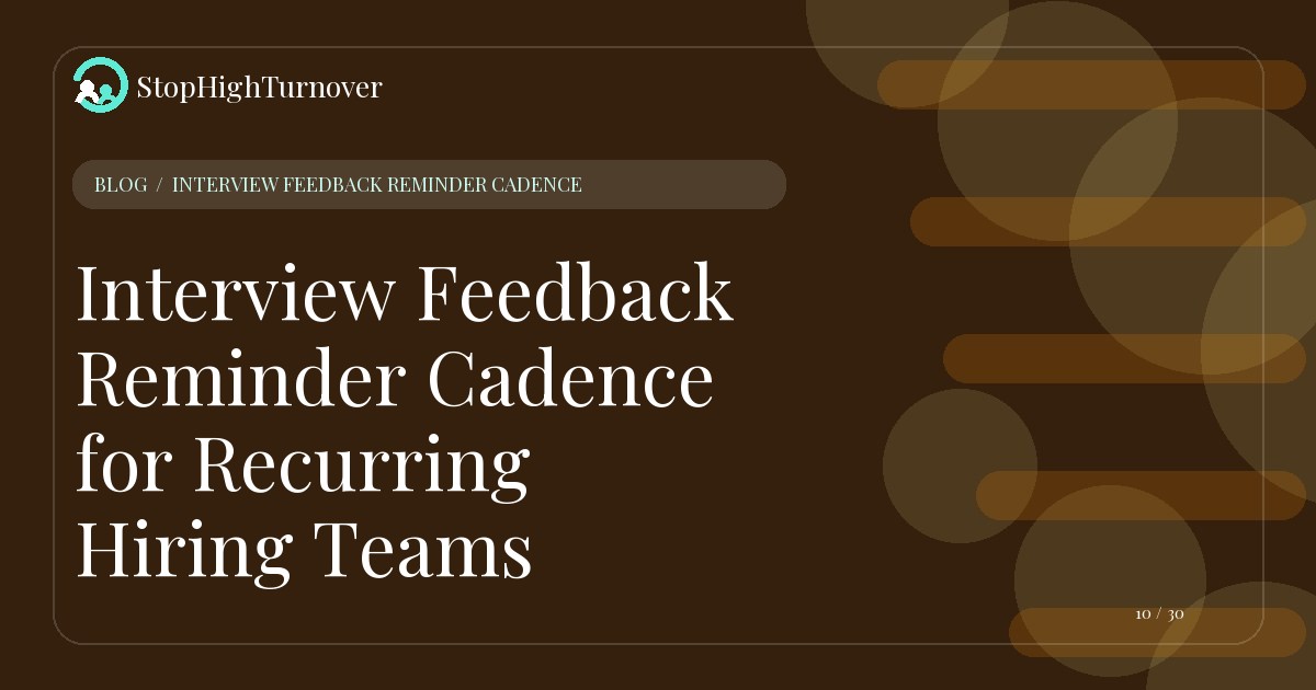 Illustration for Interview Feedback Reminder Cadence for Recurring Hiring Teams