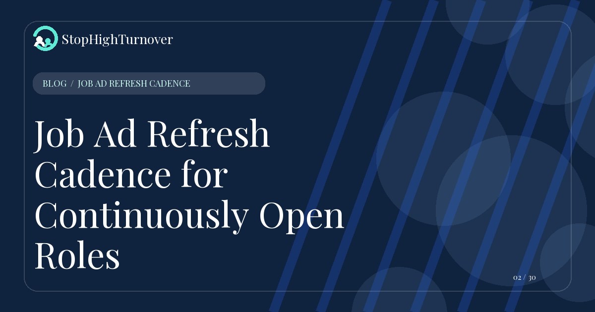 Illustration for Job Ad Refresh Cadence for Continuously Open Roles