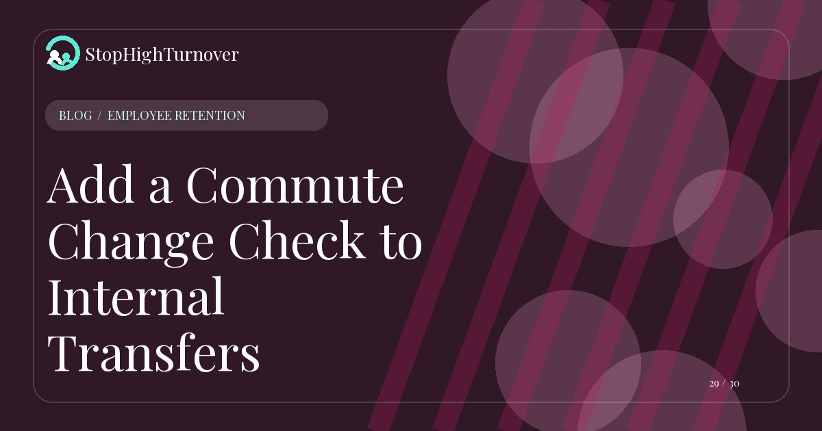 Editorial illustration for Add a Commute Change Check to Internal Transfers