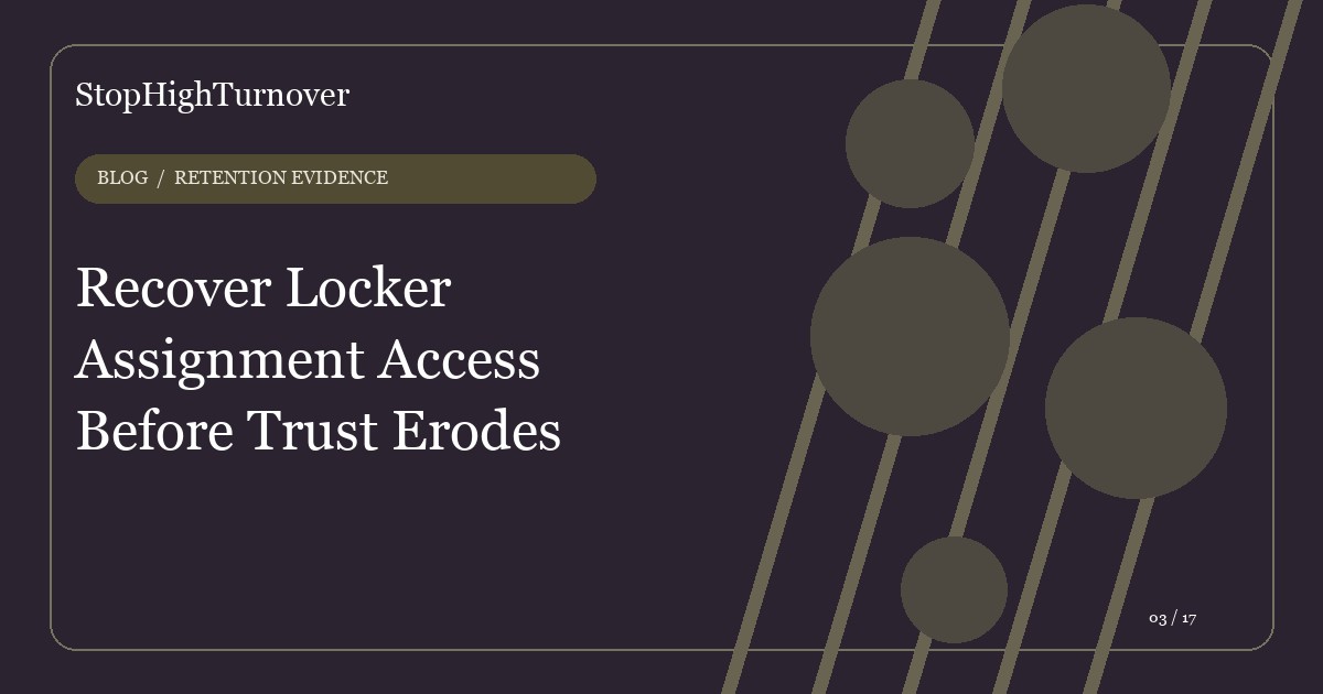 Editorial illustration for Recover Locker Assignment Access Before Trust Erodes