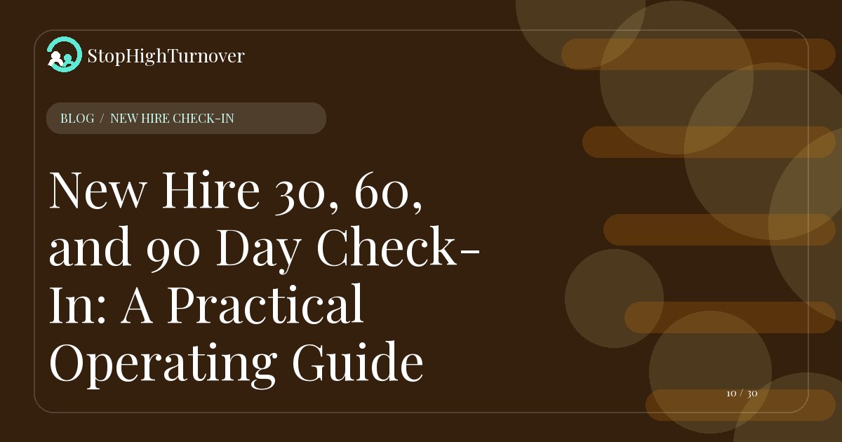 Illustration for New Hire 30, 60, and 90 Day Check-In: A Practical Operating Guide