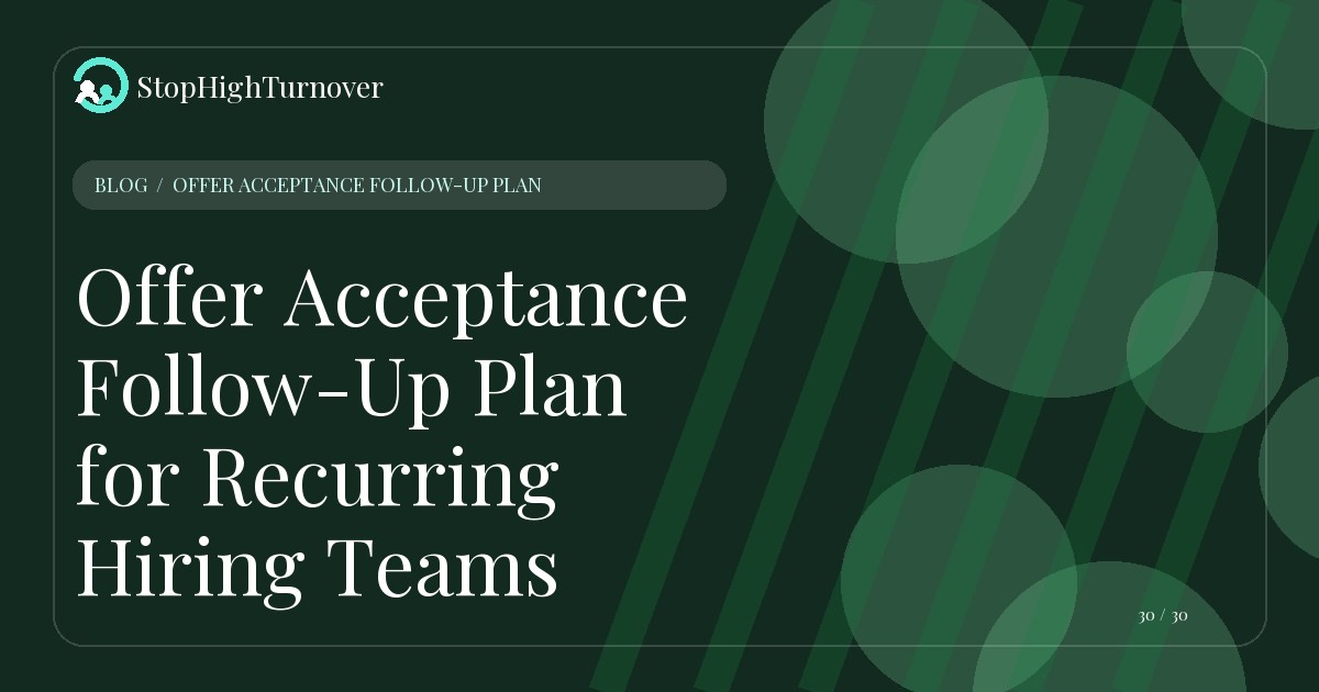 Illustration for Offer Acceptance Follow-Up Plan for Recurring Hiring Teams