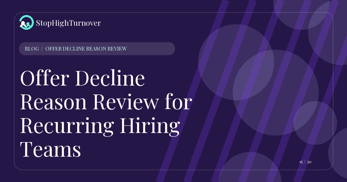 Illustration for Offer Decline Reason Review for Recurring Hiring Teams
