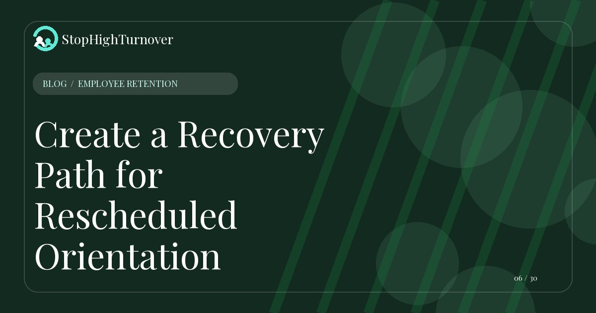 Editorial illustration for Create a Recovery Path for Rescheduled Orientation