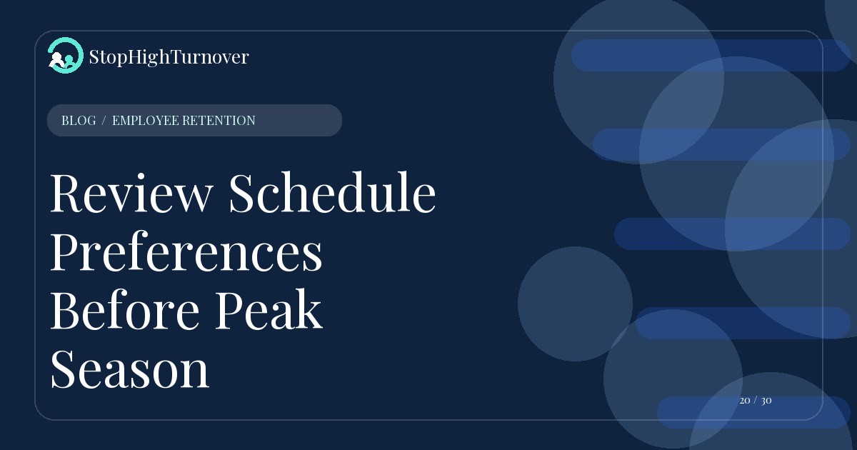 Illustration for Review Schedule Preferences Before Peak Season