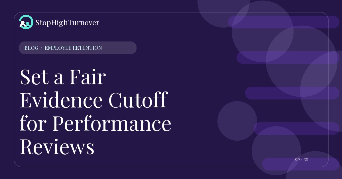 Editorial illustration for Set a Fair Evidence Cutoff for Performance Reviews