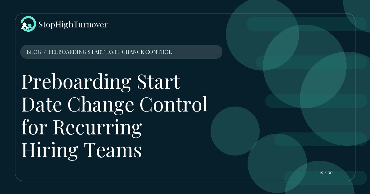 Illustration for Preboarding Start Date Change Control for Recurring Hiring Teams