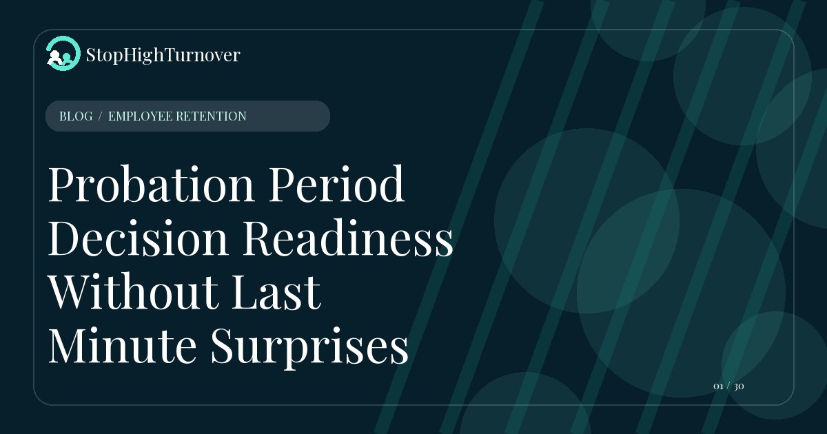 Illustration for Probation Period Decision Readiness Without Last Minute Surprises