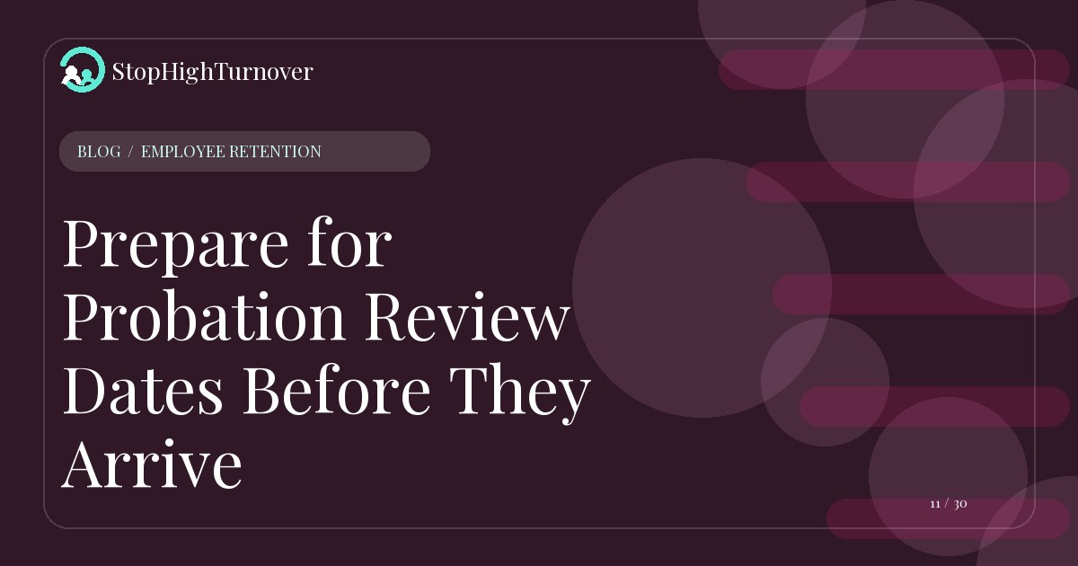 Editorial illustration for Prepare for Probation Review Dates Before They Arrive
