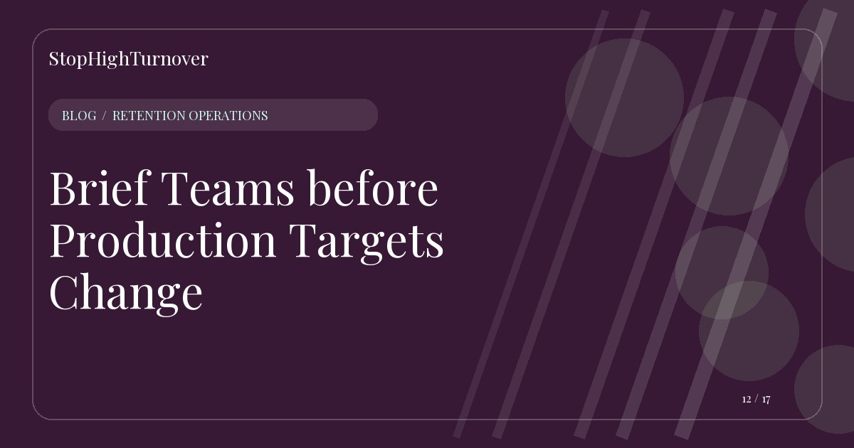 Editorial illustration for Brief Teams before Production Targets Change
