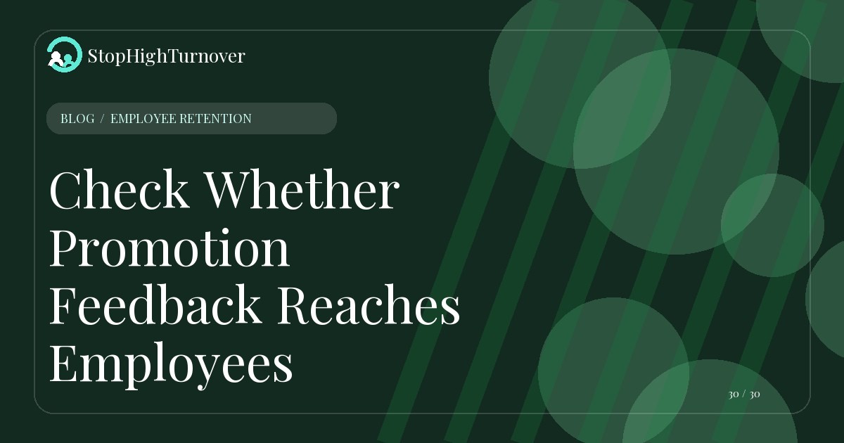 Illustration for Check Whether Promotion Feedback Reaches Employees