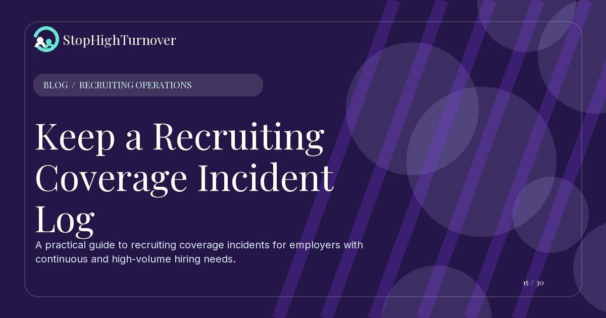 Editorial illustration for Keep a Recruiting Coverage Incident Log