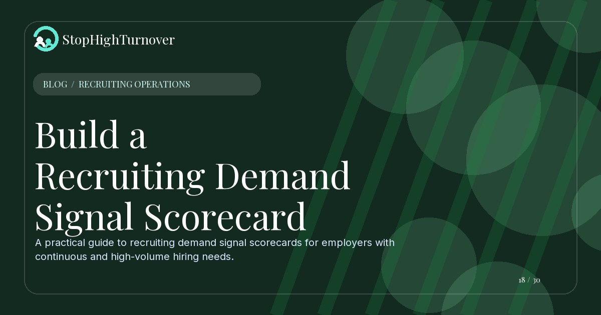 Editorial illustration for Build a Recruiting Demand Signal Scorecard