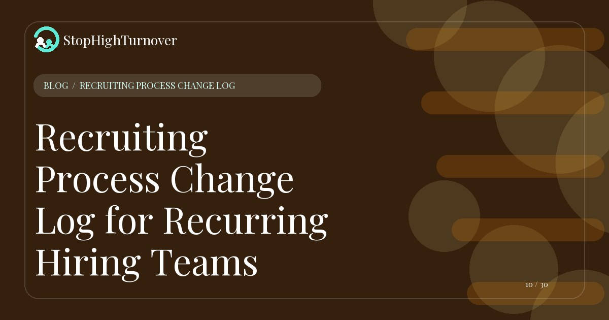 Illustration for Recruiting Process Change Log for Recurring Hiring Teams