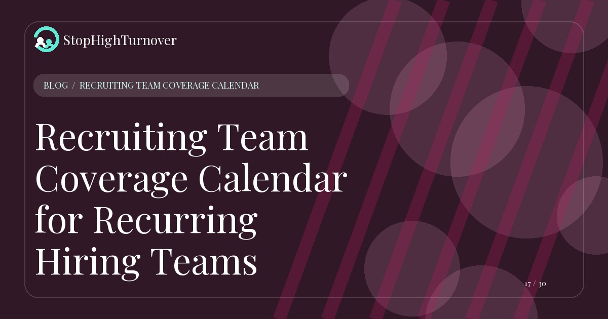 Illustration for Recruiting Team Coverage Calendar for Recurring Hiring Teams