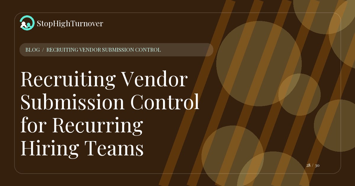 Illustration for Recruiting Vendor Submission Control for Recurring Hiring Teams