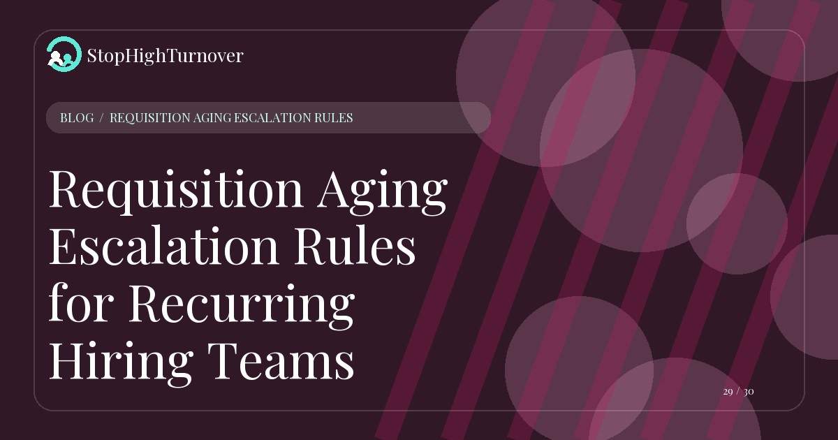 Illustration for Requisition Aging Escalation Rules for Recurring Hiring Teams