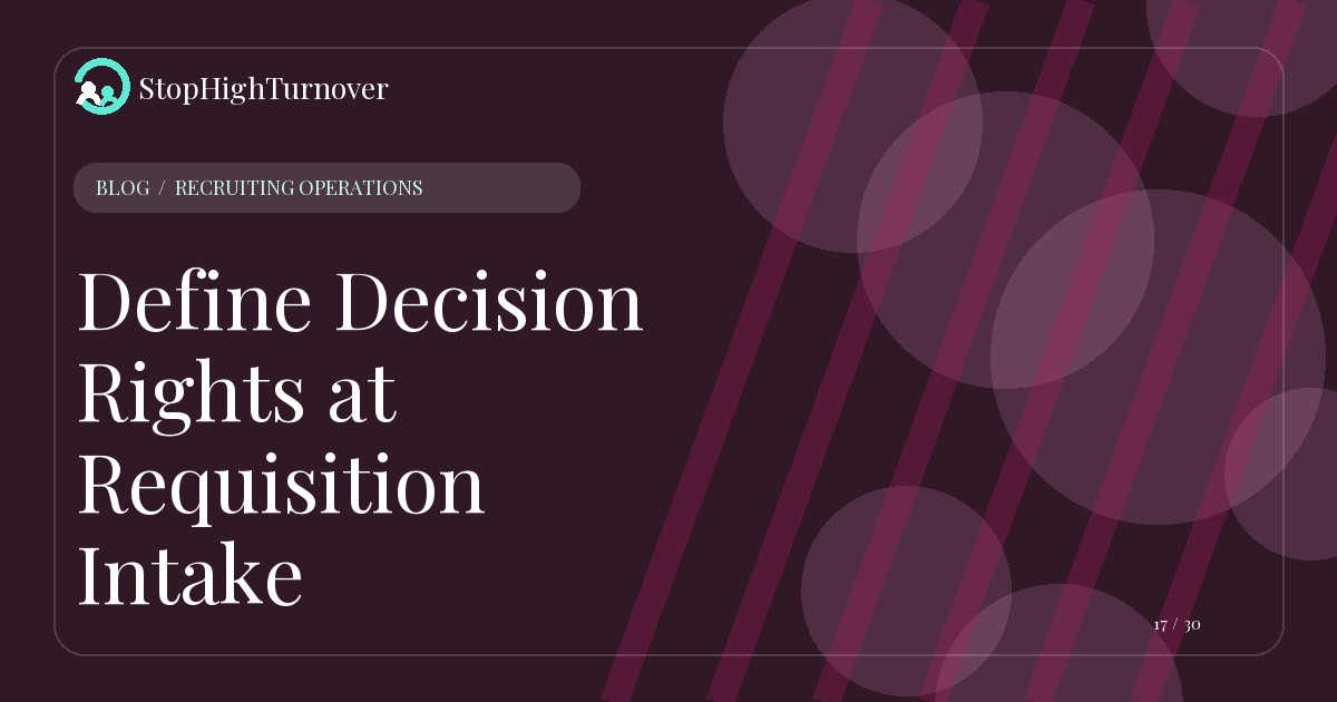 Editorial illustration for Define Decision Rights at Requisition Intake
