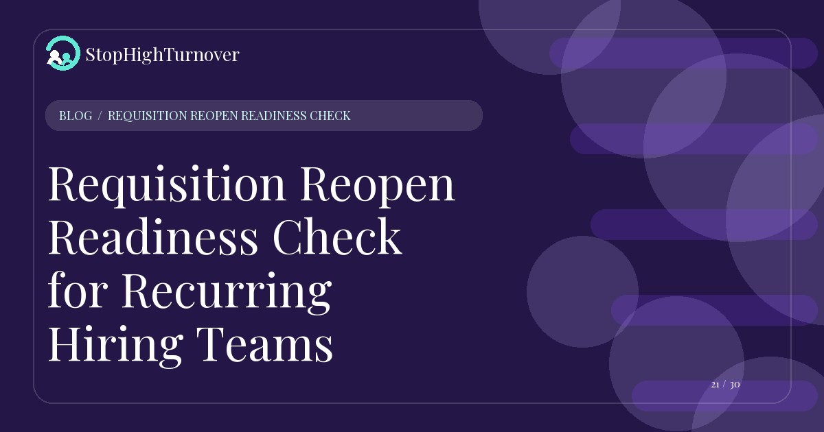 Illustration for Requisition Reopen Readiness Check for Recurring Hiring Teams