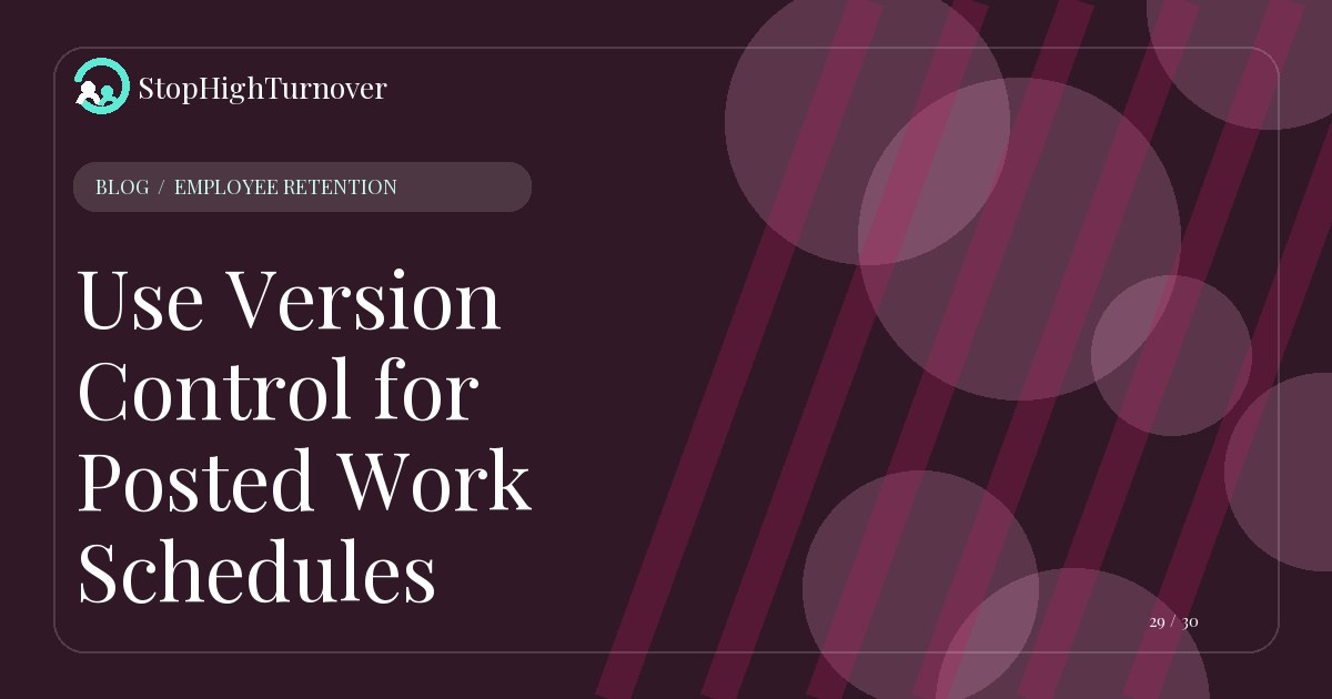 Editorial illustration for Use Version Control for Posted Work Schedules