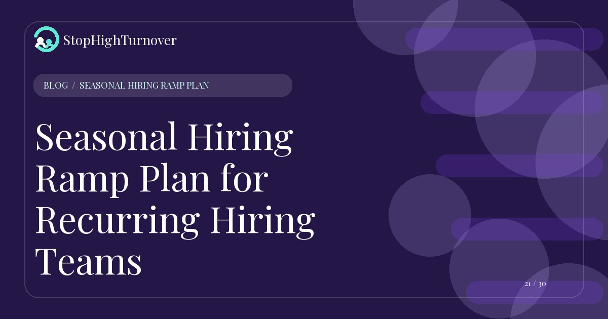 Illustration for Seasonal Hiring Ramp Plan for Recurring Hiring Teams
