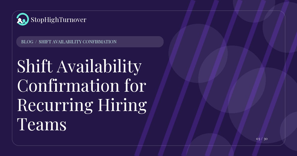 Illustration for Shift Availability Confirmation for Recurring Hiring Teams